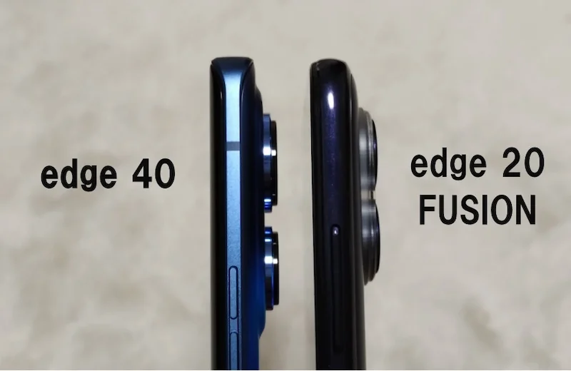 edge 40とedge 20 FUSIONの側面上部を写した画像。どちらもカメラ部分が出ている。